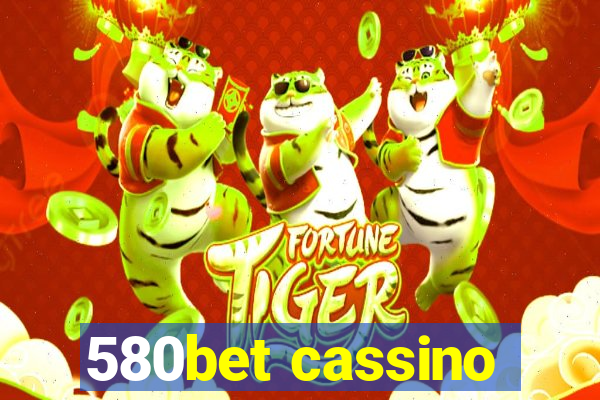 580bet cassino